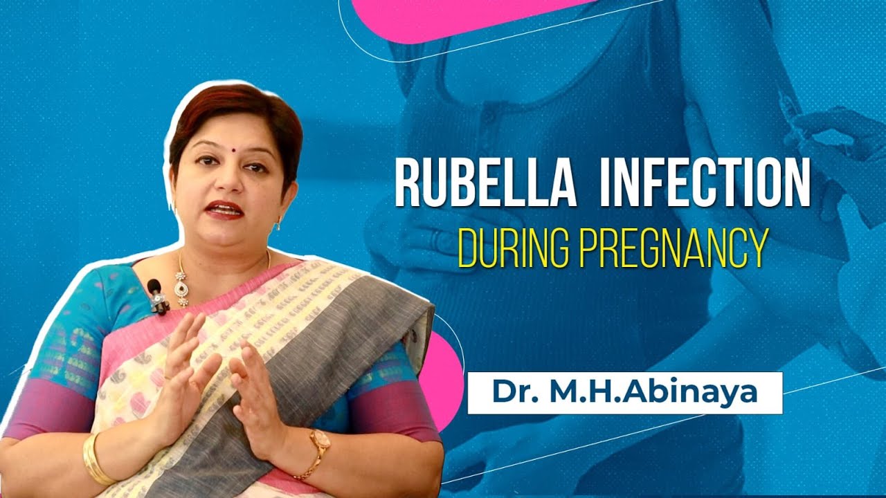 Rubella infection during pregnancy in Tamil - Dr.M.H.Abinaya