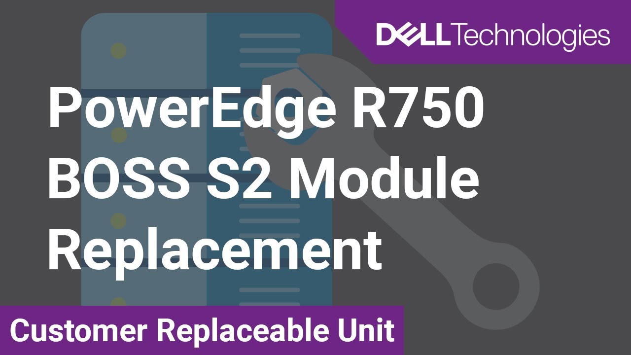 Как заменить модуль BOSS S2 на Dell EMC PowerEdge R750