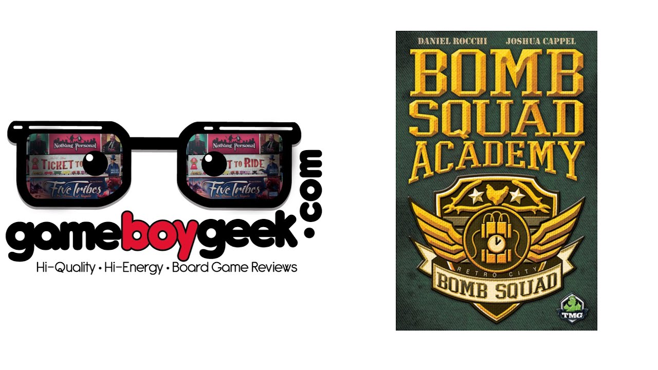 Bomb Squad Academy Review with the Game Boy Geek