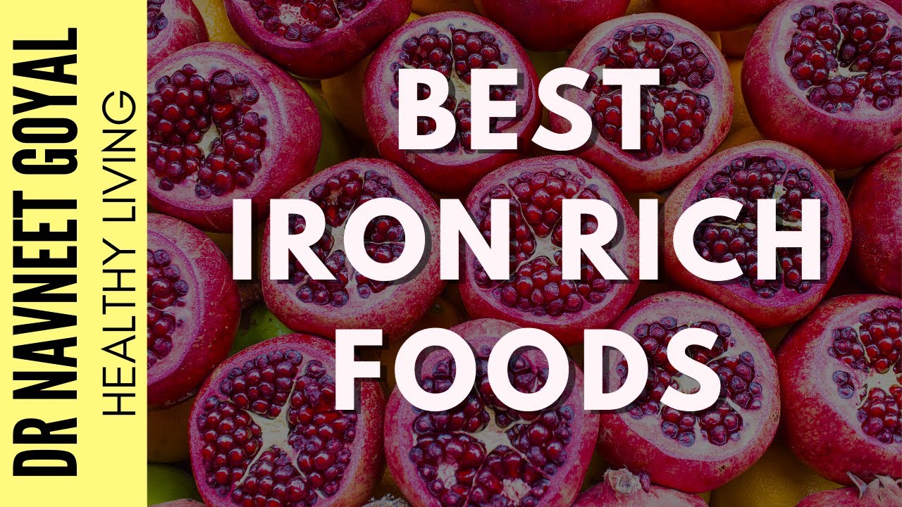 Best Iron Rich Foods | Top Foods Rich in Iron