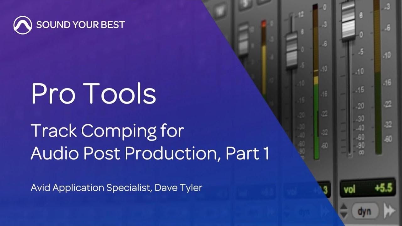Pro Tools: Track Comping for Audio Post (part 1)