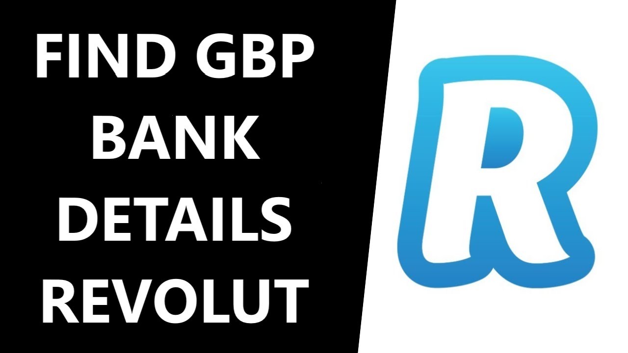 How To Find Your GBP Bank Details On Revolt