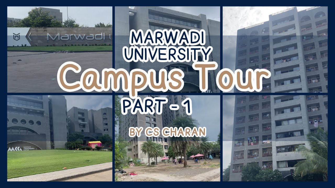 MARWADI UNIVERSITY RAJKOT,CAMPUS TOUR IN TELUGU PART - 01 | CS CHARAN