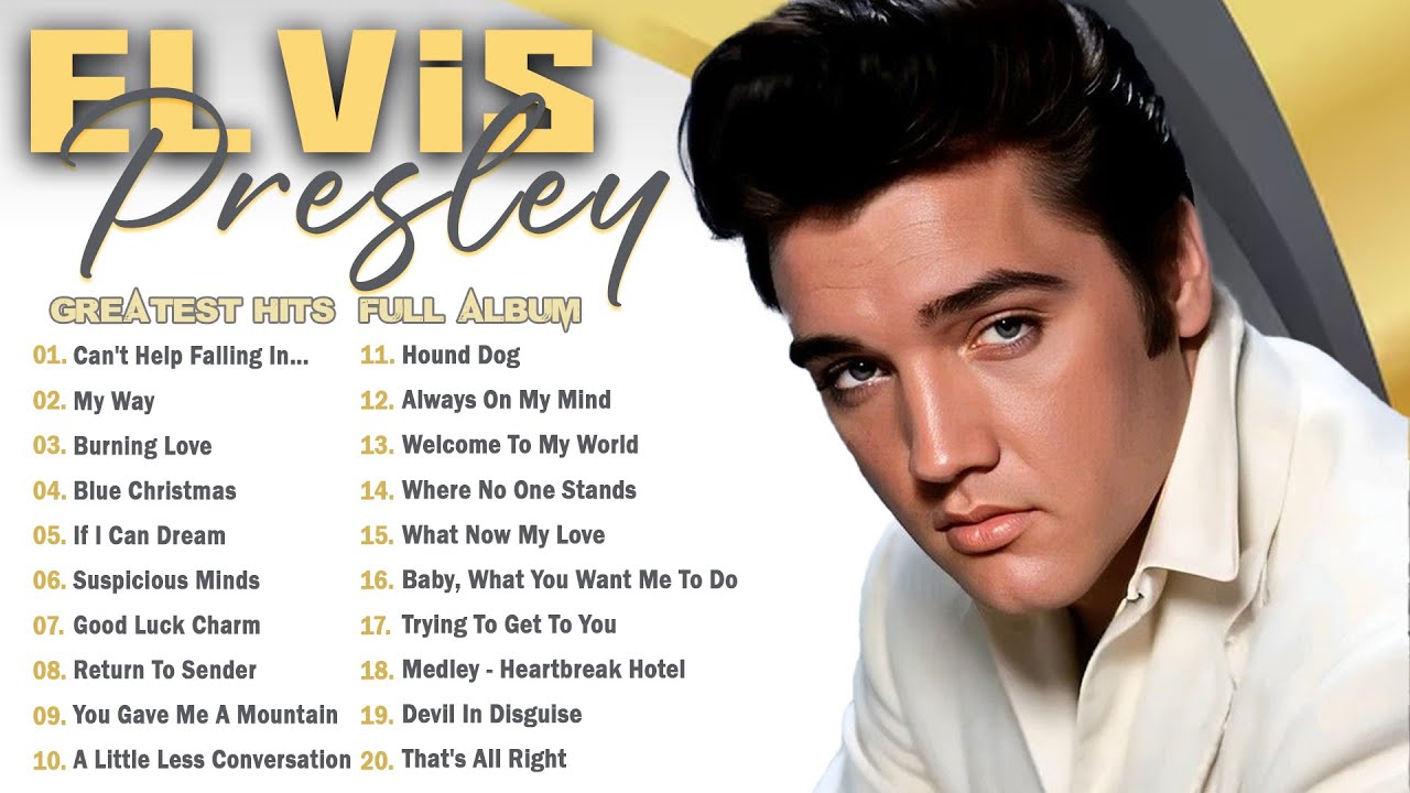 Elvis Presley Greatest Hits Full Album - Best Songs Of Elvis Presley Playlist - Top Oldies Songs #m1
