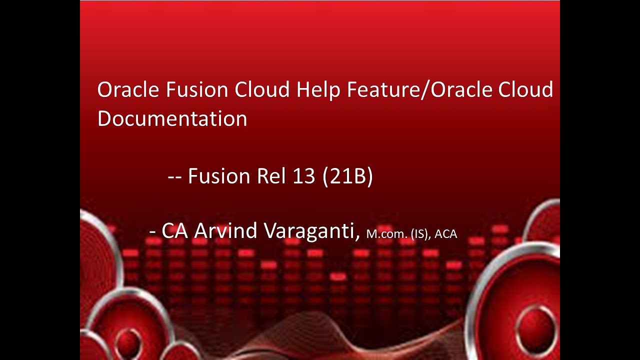 Fusion Cloud Help or Oracle Cloud Documentation Portal