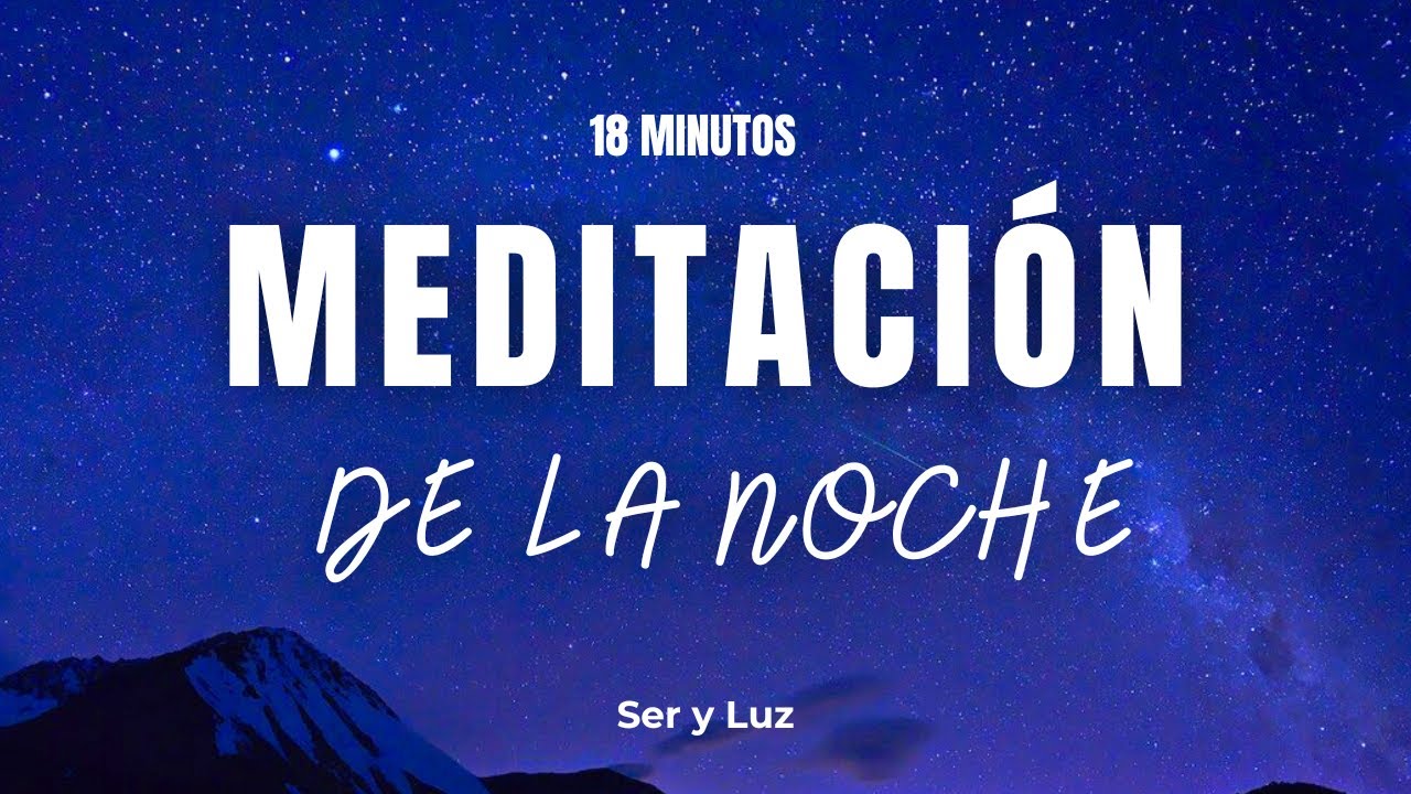 Medita antes de dormir y suelta tus pensamientos negativos 🌙✨| Relaja tu Cuerpo y tu Mente