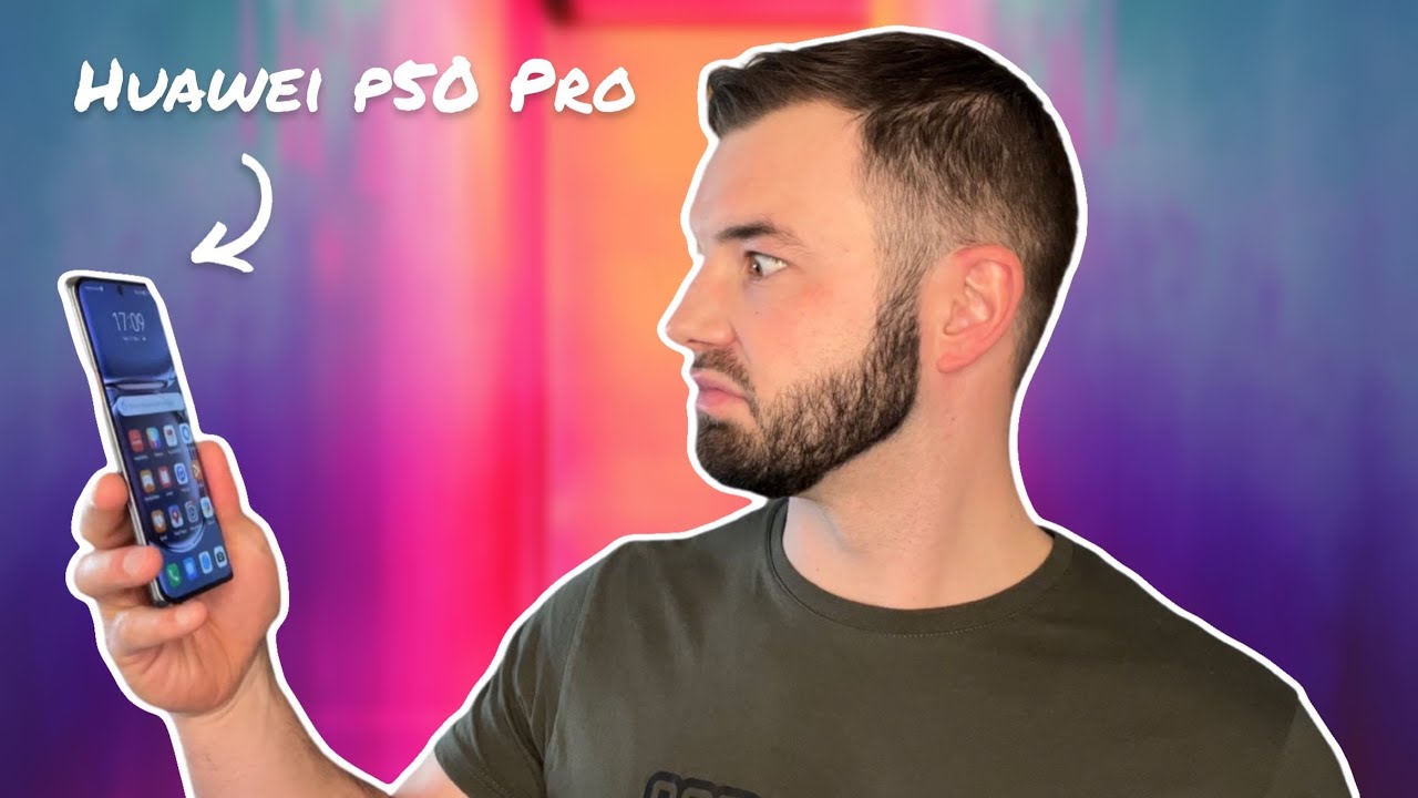 Huawei P50 Pro - Bilan complet après 15 jours d’utilisation !