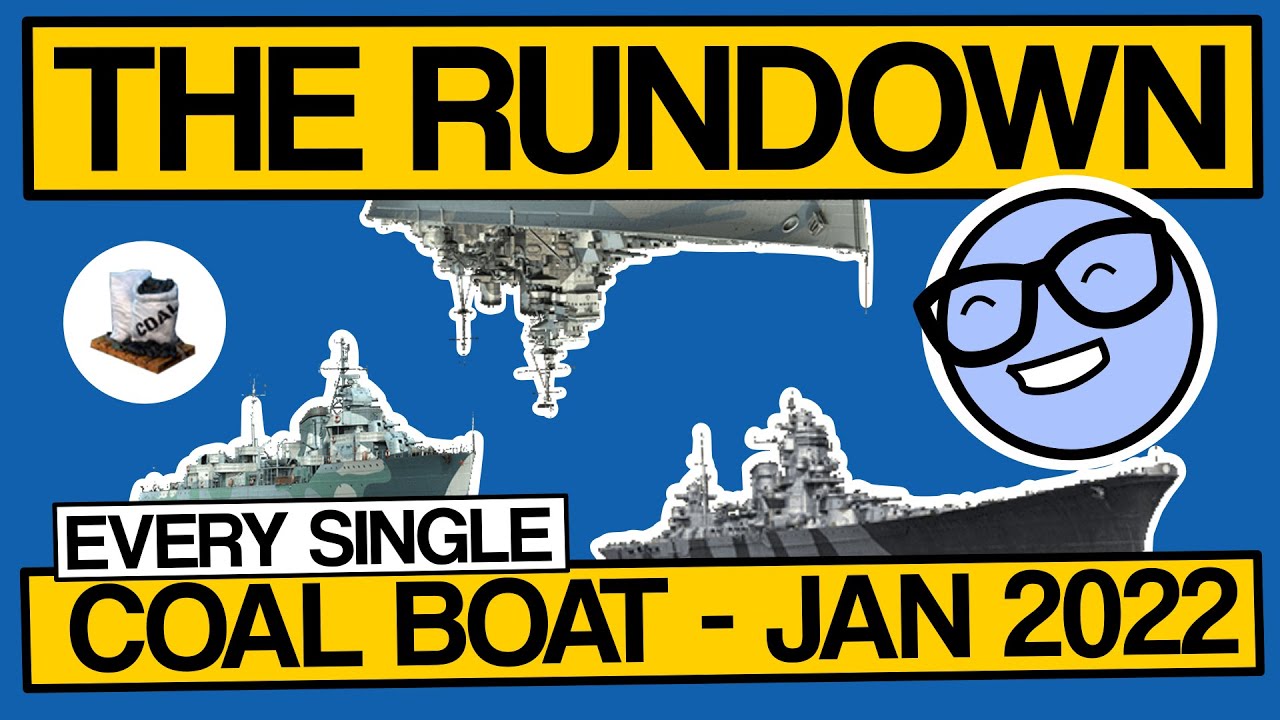 Ship Talk:  Every Single Coal Boat, January 2022 - World of Warships - Clyde Plays LIVE - E062