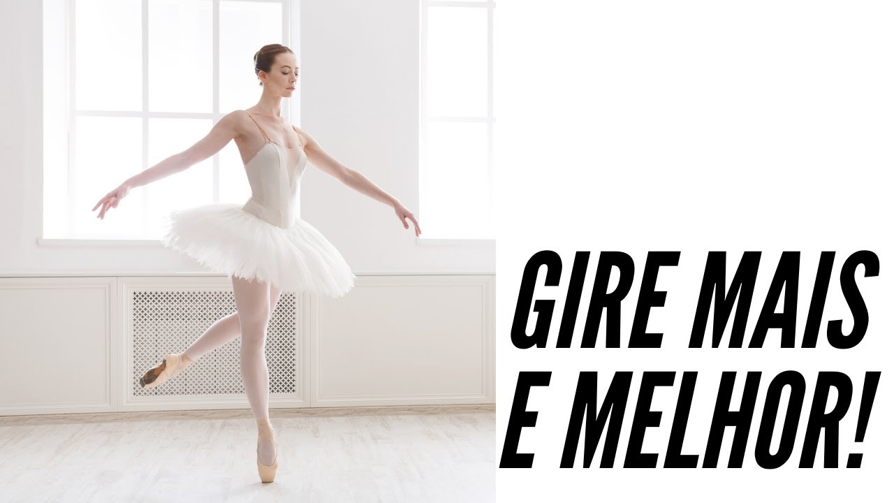Fa&ccedil;a isto para Girar Mais e Melhor - Consultoria OnLine - Bailarina Renata