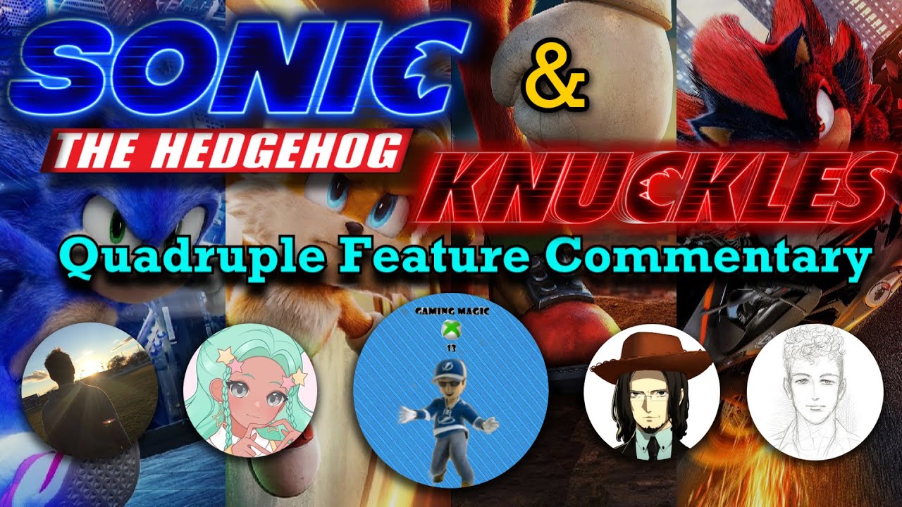 Watching the ENTIRE Sonic Cinematic Universe (even Knuckles) w/ Avert, Gugonic, OJ, & @acatnamedfg