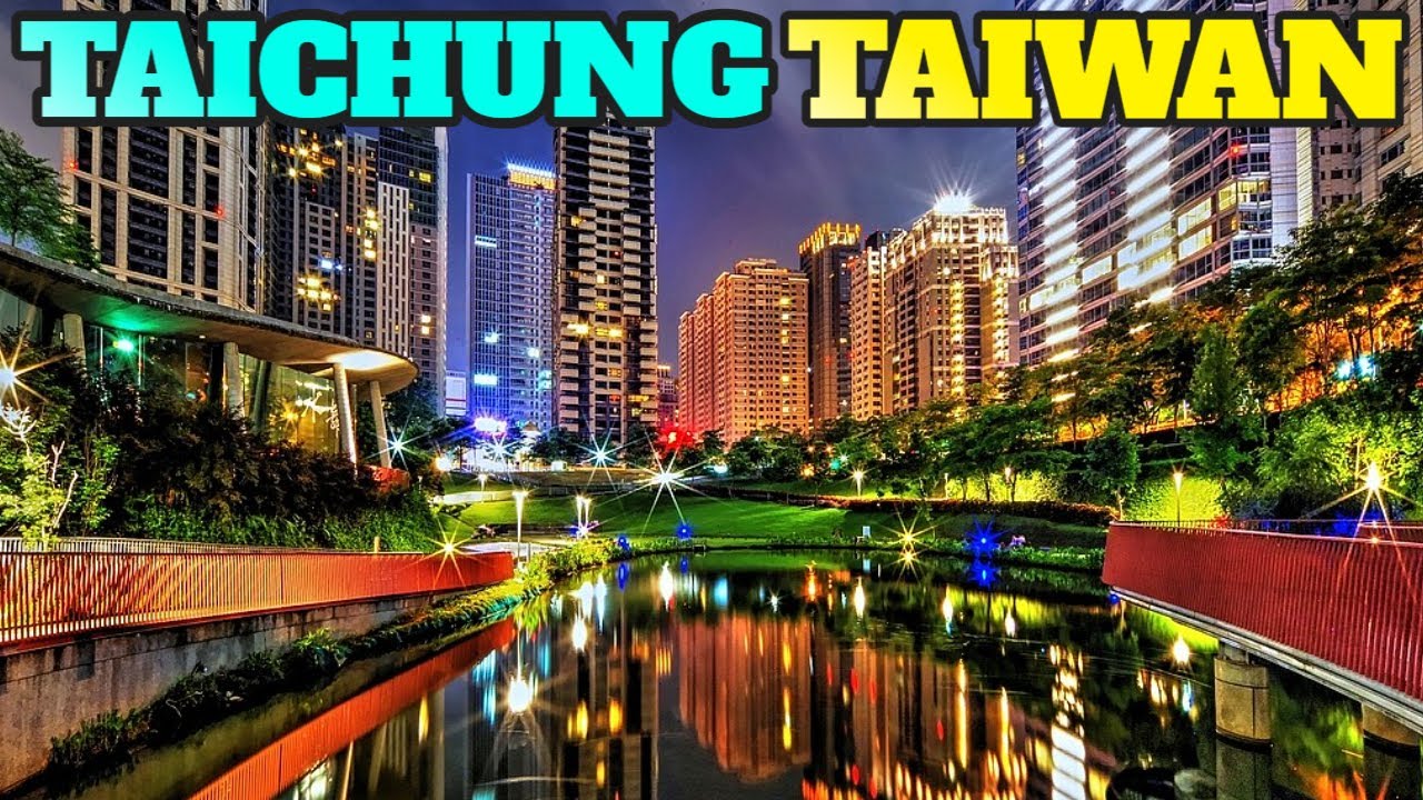 Taichung Taiwan: Best Things To Do and Visit