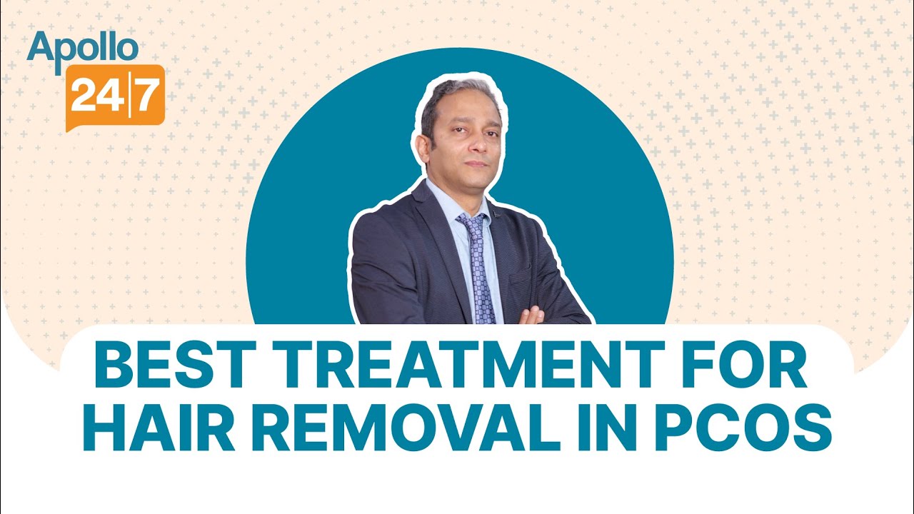 Is Laser The Best Treatment For Hair Removal? | Dr. Saptarshi Bhattacharya | Apollo 24|7