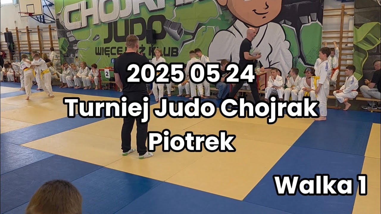 2025.05.24 - Turniej Judo Chojrak - Piotrek