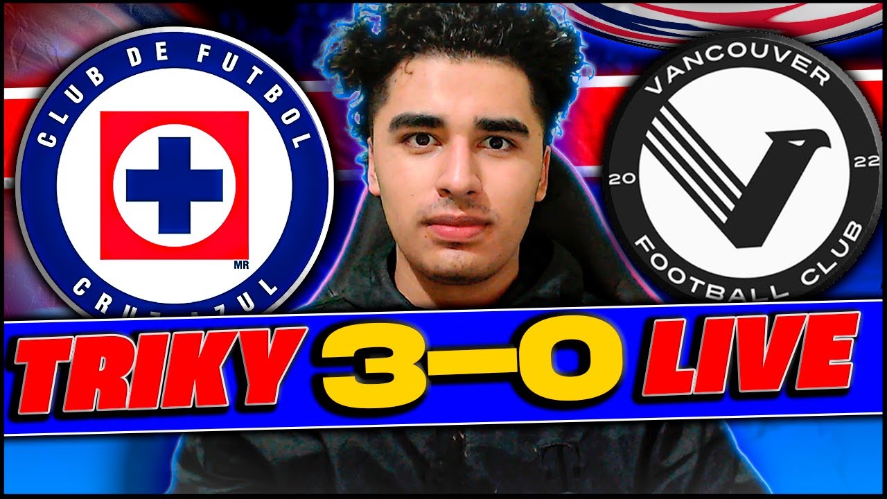 🚨CRUZ AZUL HOY EN VIVO | LA MÁQUINA GOLEA 3-0 EN CANADÁ AL VANCOUVER 2.0