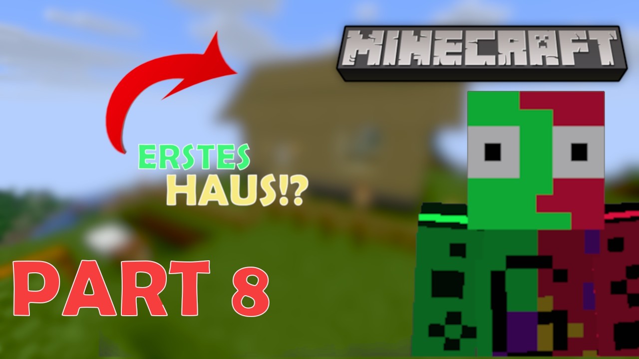 DAS ERSTE HAUS?!