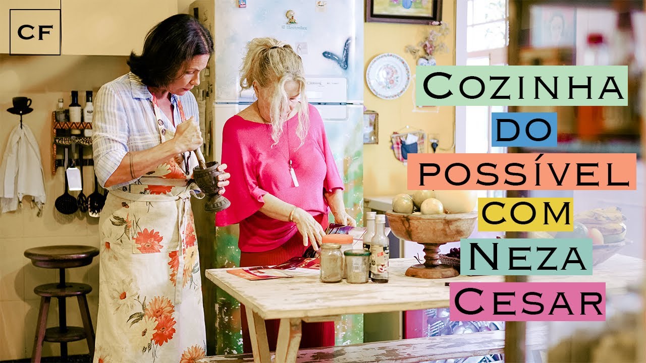 Neza Cesar | Cozinha do Possível