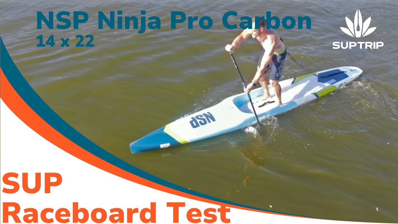 SUP Raceboard Test 2024 | NSP Ninja 14x22 Pro Carbon