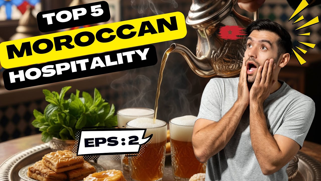 Top 5 Moroccan Hospitality Traditions 🇲🇦 | Learn English Through Culture (Ep. 2)