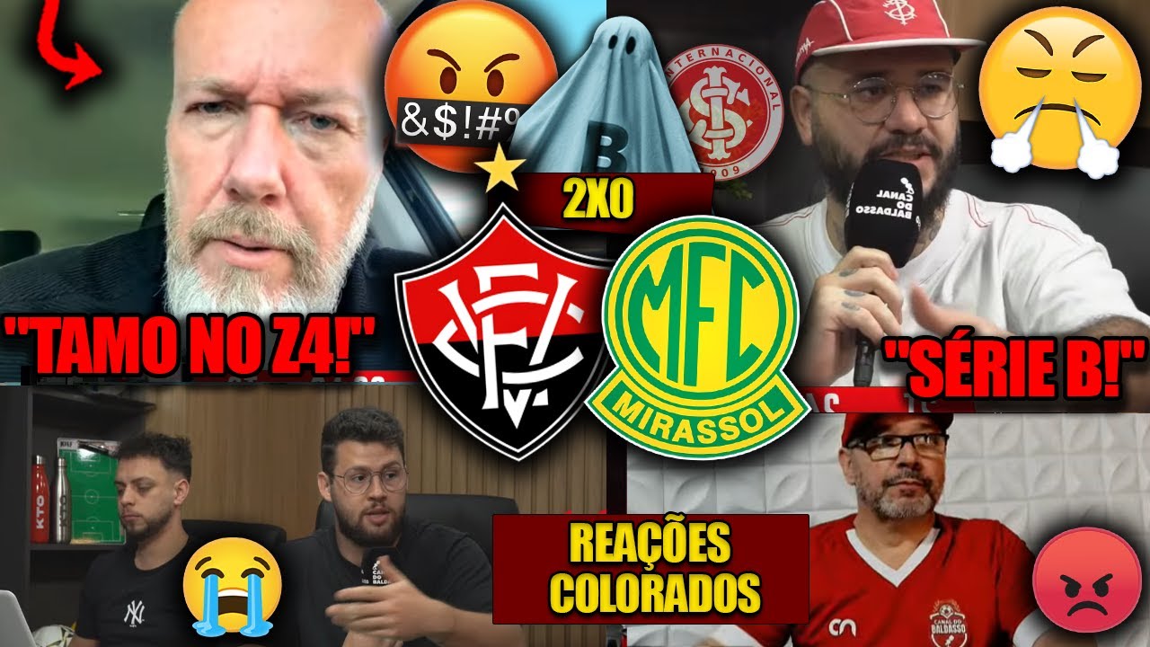 REAÇÕES dos COLORADOS com INTER no Z4 - VITÓRIA 2X0 MIRASSOL - BRASILEIRÃO 2025 - REACT VAMOS RIR