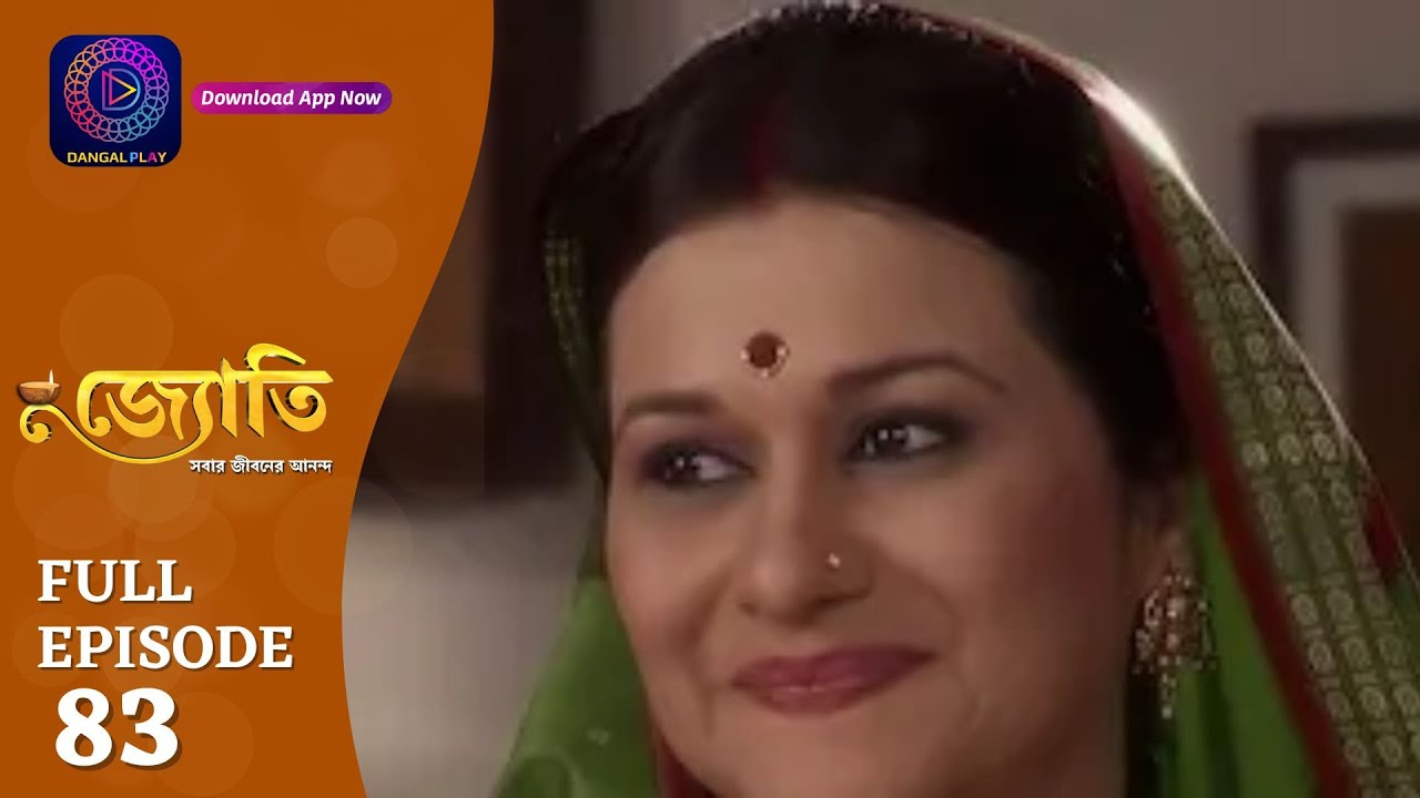 Witness the Captivating Journey of Jyoti | জ্যোতি | Full Episode 83 | Enterr10 Bangla