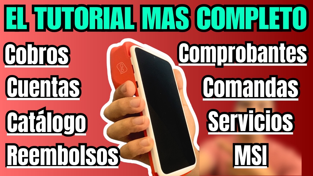 Tutorial COMPLETO de la Clip Total 2. Todo lo que necesitas saber de tu terminal