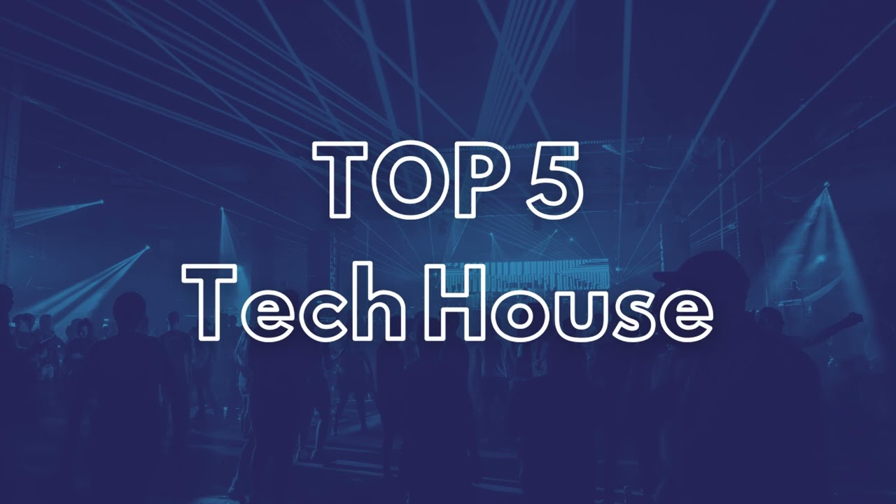 Top 5 March | Tech House