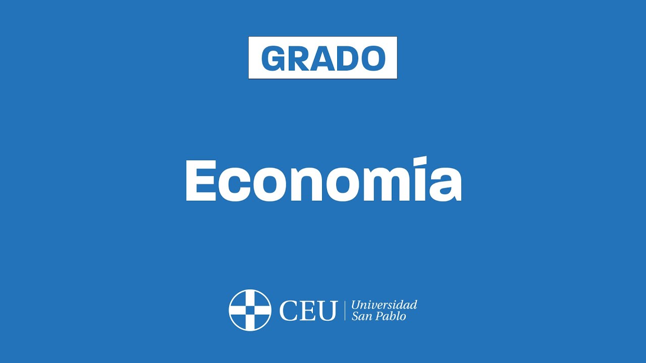 📈💹 Cómo es el Grado en ECONOMÍA en la Universidad CEU San Pablo