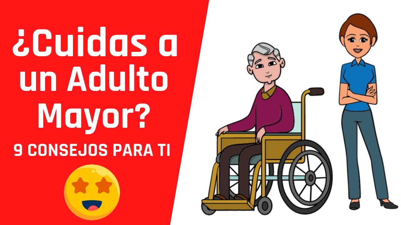 👨‍⚕️💥👩 DESCUBRE 9 Cuidados para CUIDADORES de los Adultos Mayores que PROTEJERAN tu SALUD