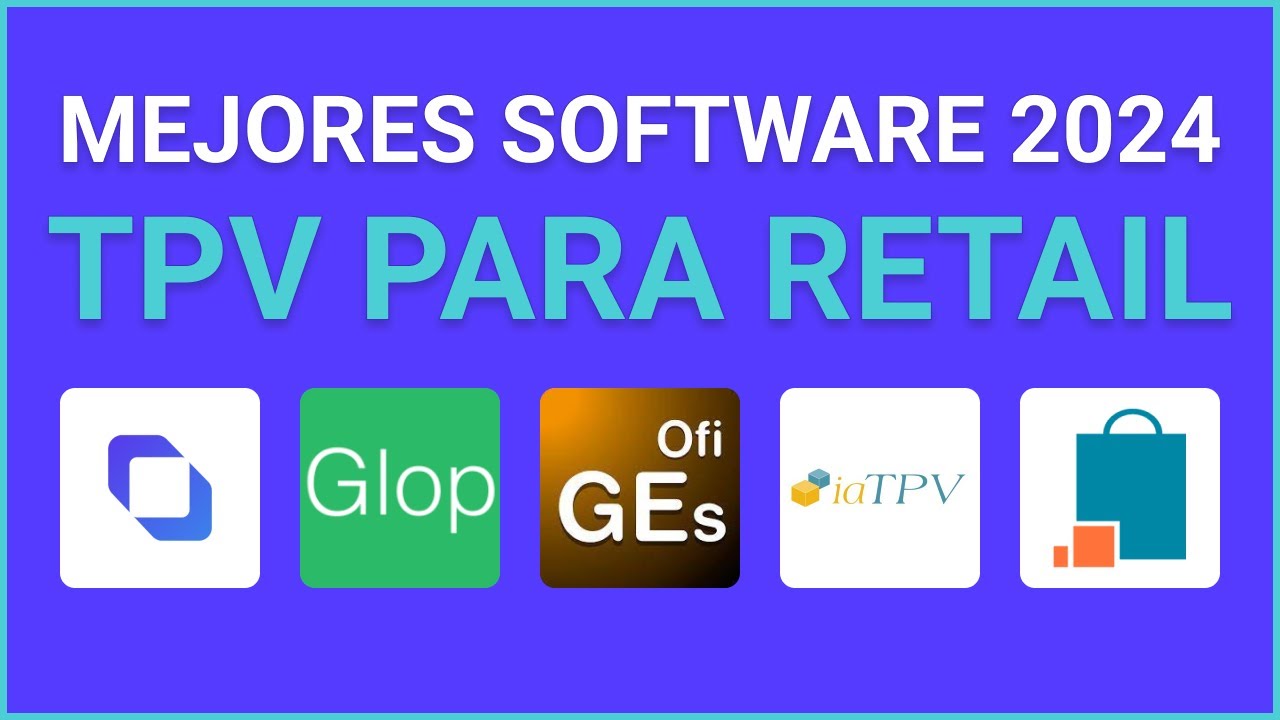 Los Mejores TPV para retail de 2024 | Gu&iacute;a Completa