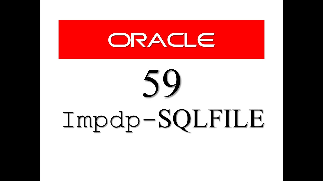Oracle Database Tutorial 59: IMPDP Data Pump Import - SQLFILE parameter By Manish Sharma