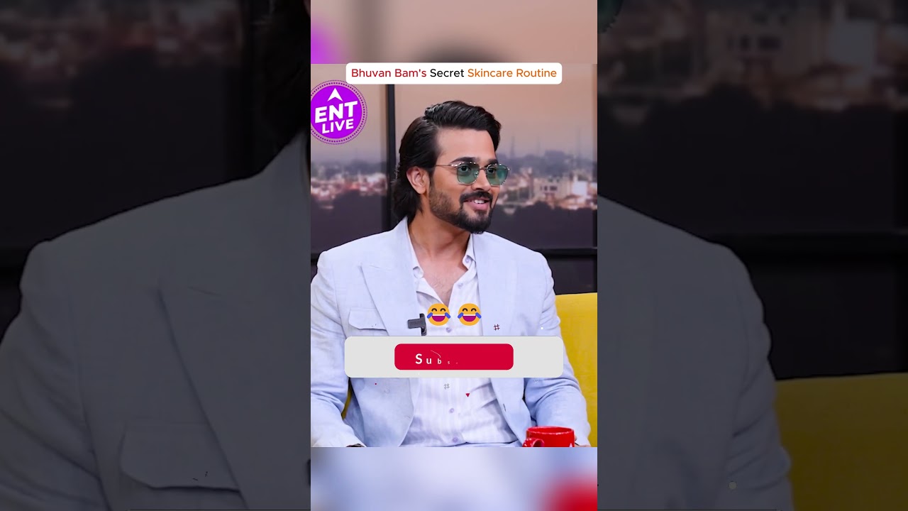 Bhuvan Bam's Secret Skincare Routine