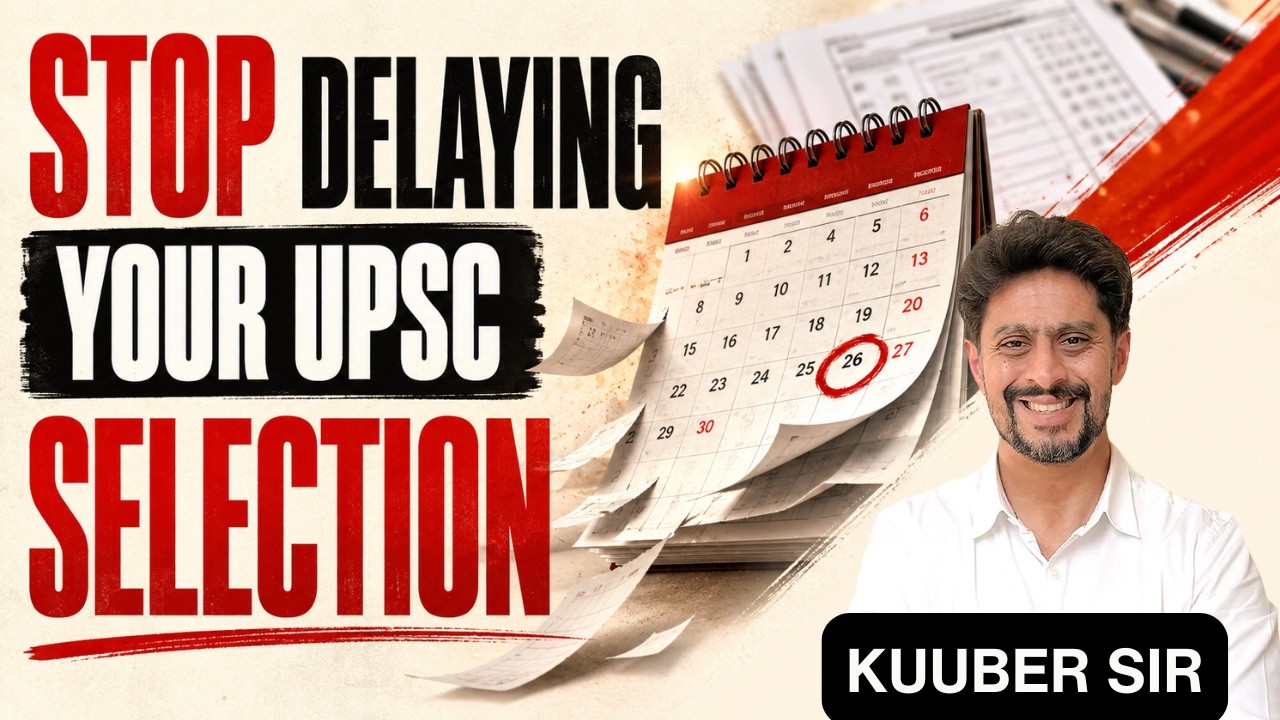 How to Avoid the Biggest Mistakes That Delay UPSC Selection | UPSC Preparation Strategy
