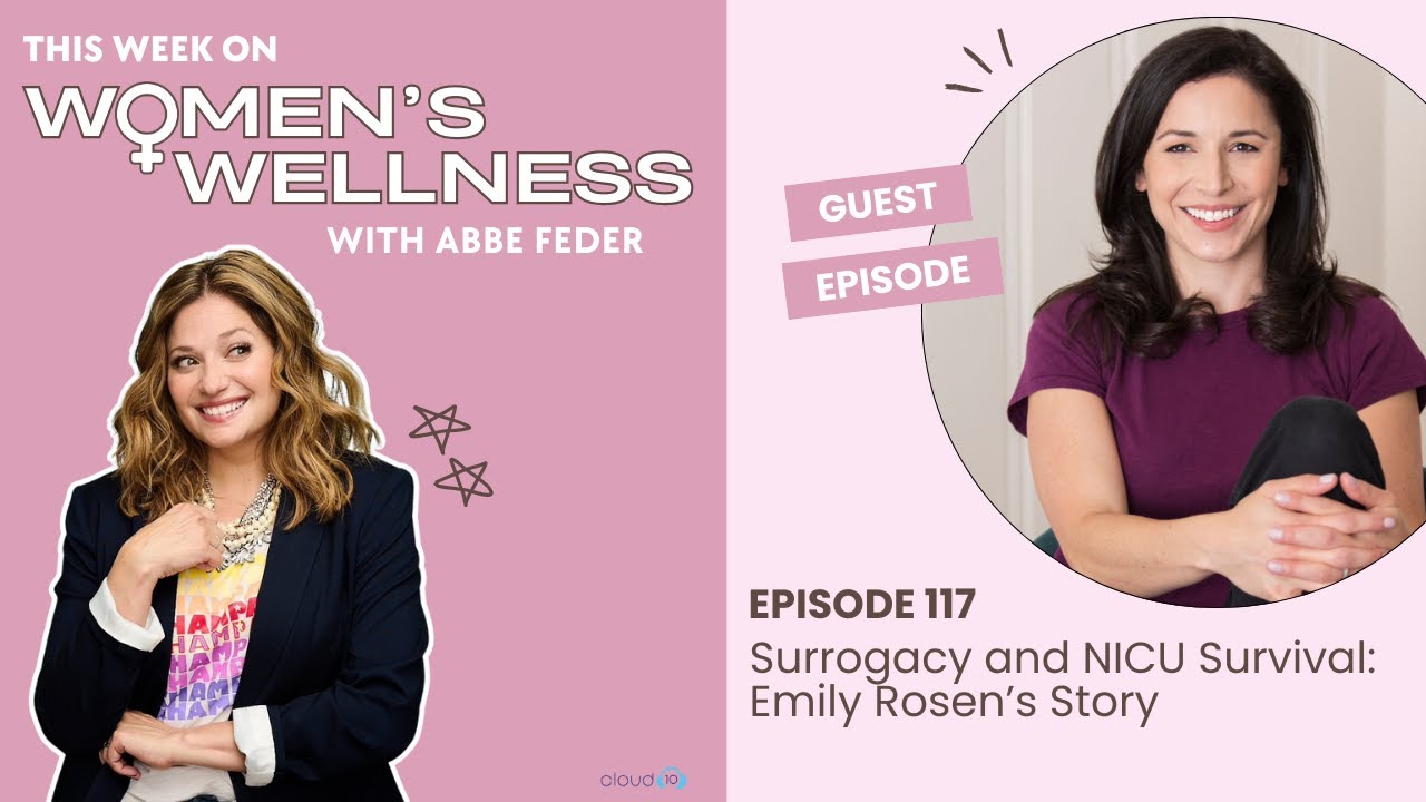 Surrogacy and NICU Survival: Emily Rosen’s Story