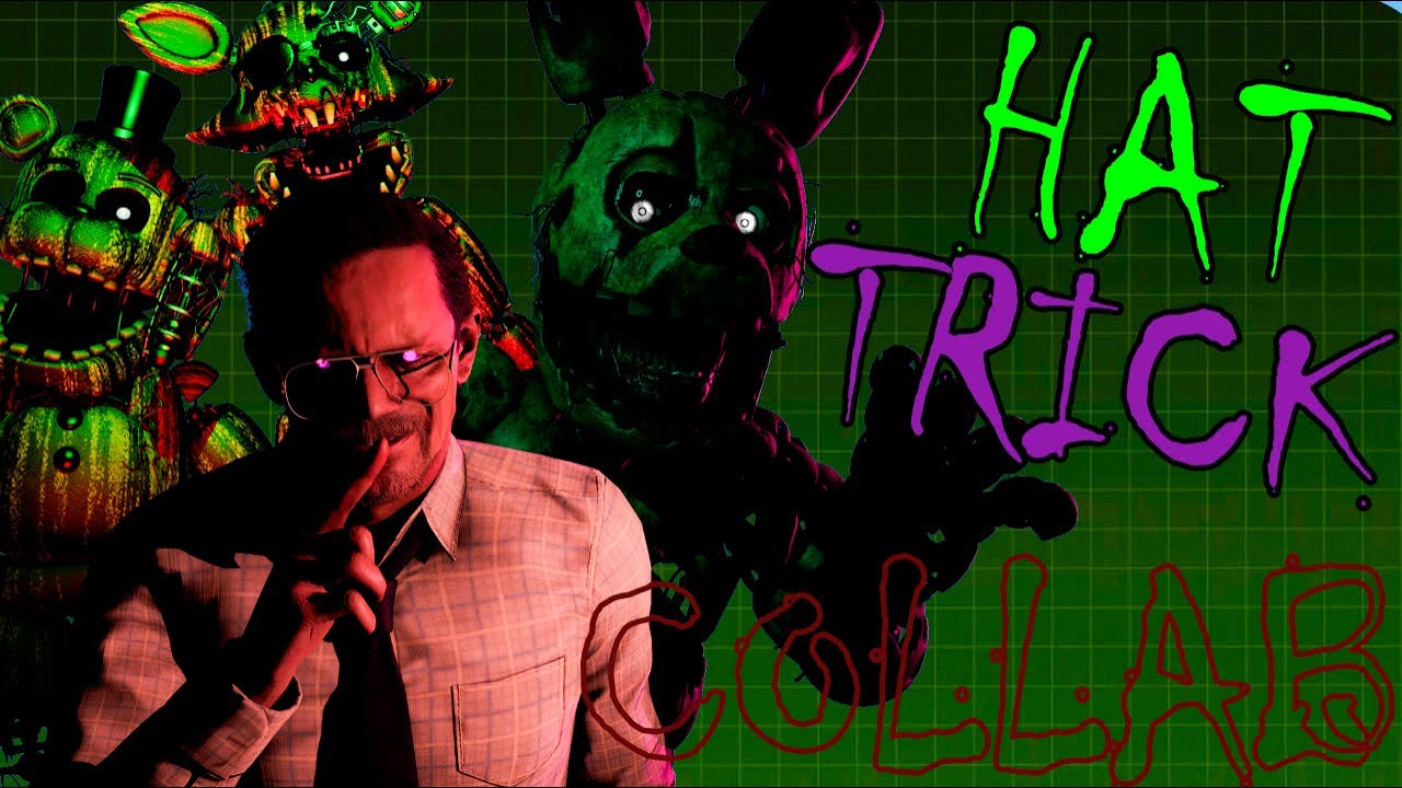 FNAF 3 RAP 'HAT TRICK' By ‪‪@JTM COLLAB