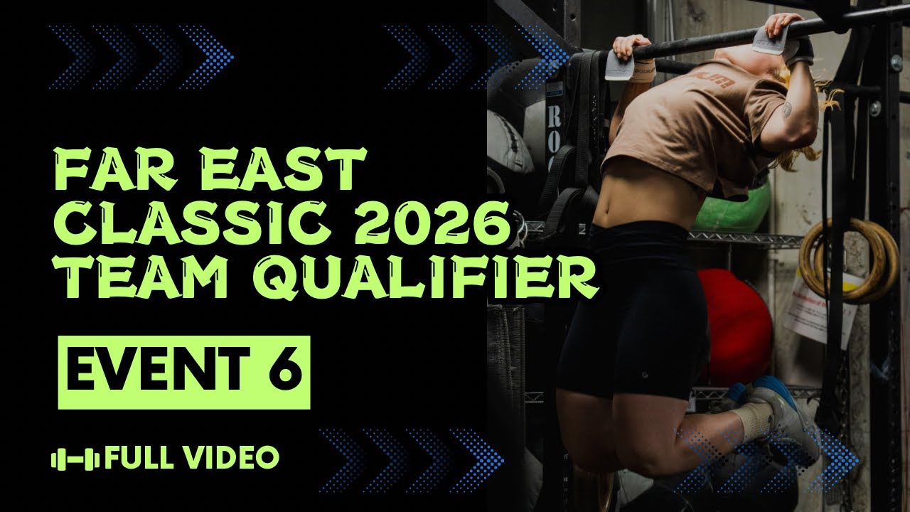 Far East Classic 2026 Team Qualifier Event 6