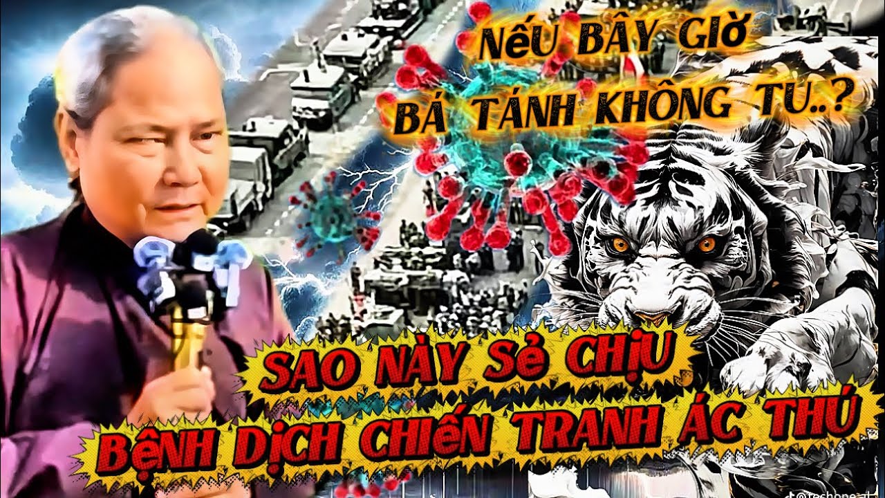 🛑🛑🛑 Không Tu Sẽ Không Kịp Thời Kỳ Gấp Rút...! Chú Bảy Siêu
