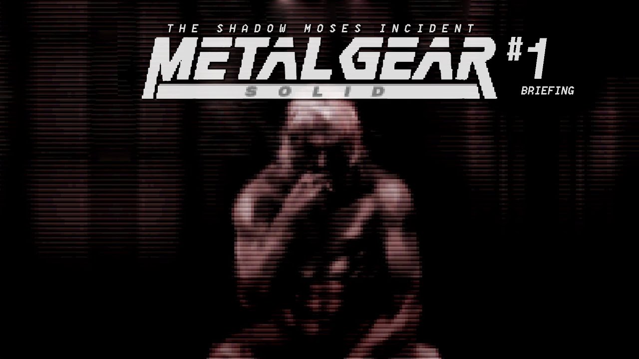 Metal Gear Solid #1 - Briefing Files