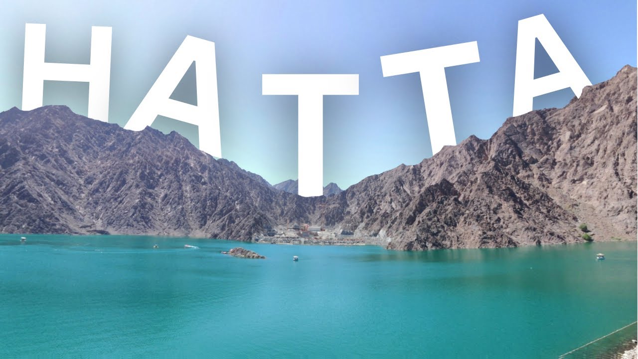 The most beautiful Reservoir in the World: the HATTA DAM