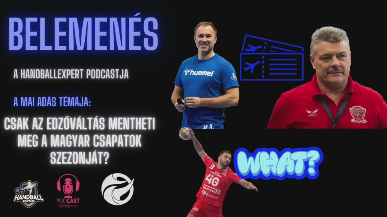 S06E42 - Férfi kézilabda:  Csak az edzőváltás mentheti meg a magyar csapatok szezonját?