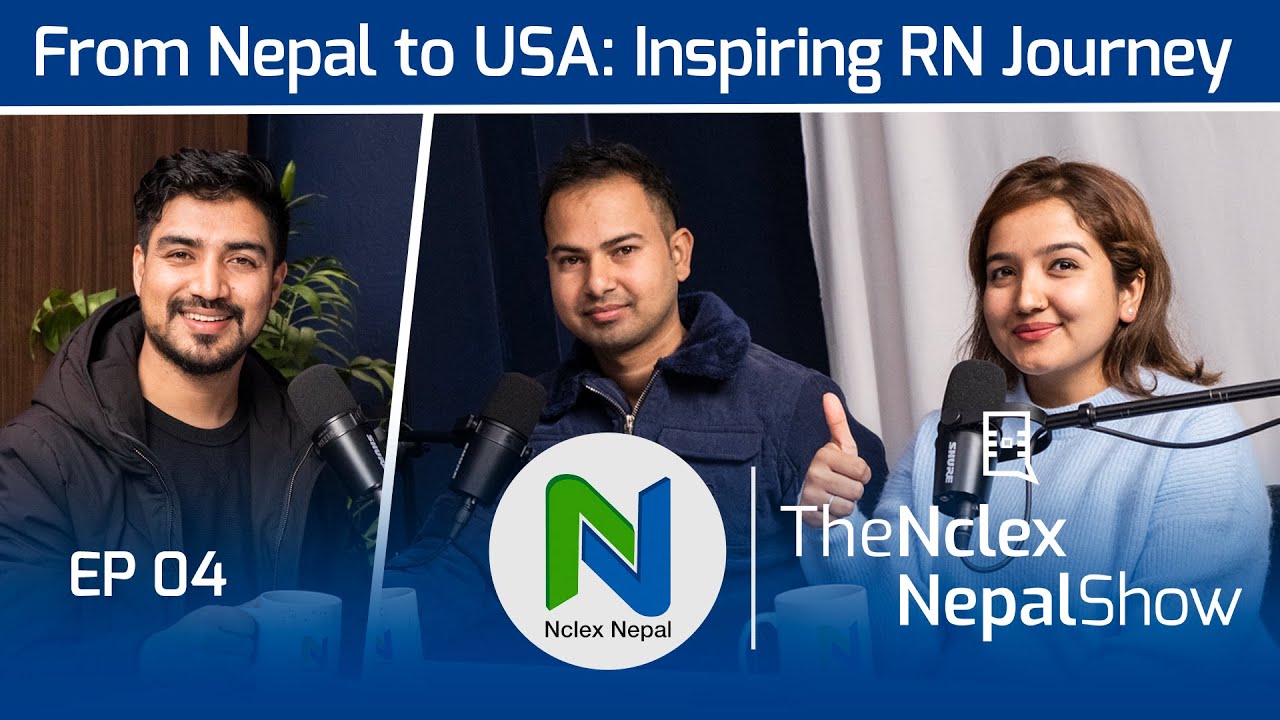 Pratima Upadyaya's NCLEX Success Story: The Nclex Nepal Show with Mahesh Ghimire | EP04
