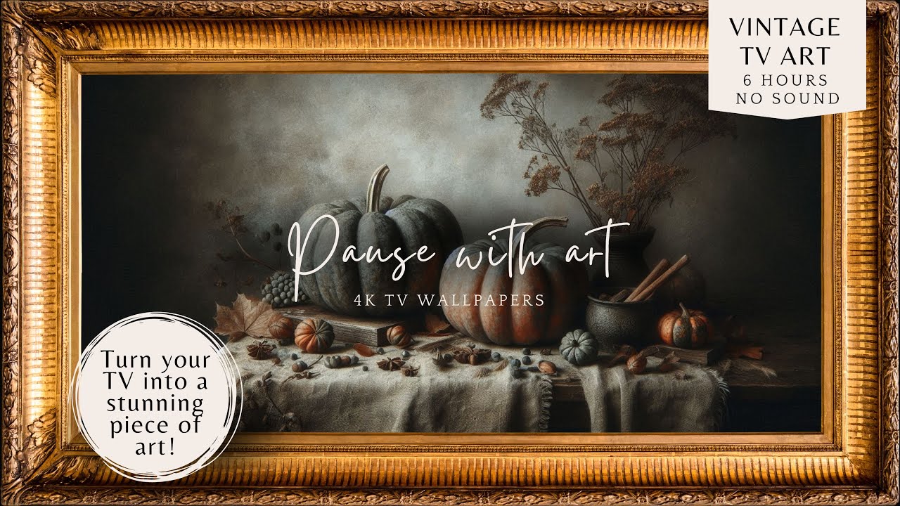 4K Vintage Frame TV Art Pumpkin Oil Painting | TV Background | Screensaver Wallpaper