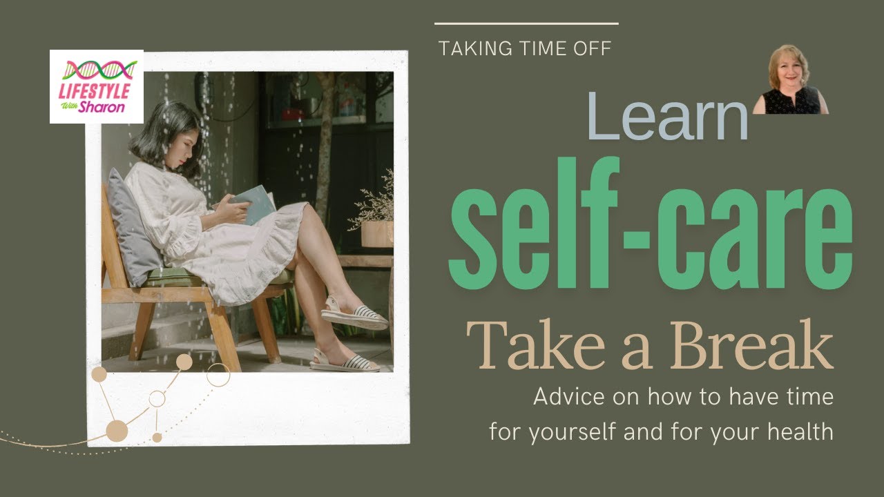 What is Self-Care? | Self-care Talk - Physical & Emotional | lifestyle with sharon | #sharon