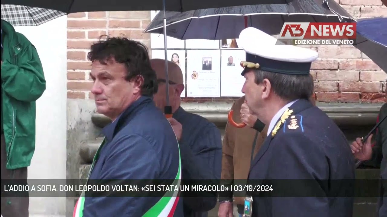 L'ADDIO A SOFIA. DON LEOPOLDO VOLTAN: «SEI STATA UN MIRACOLO» | 03/10/2024