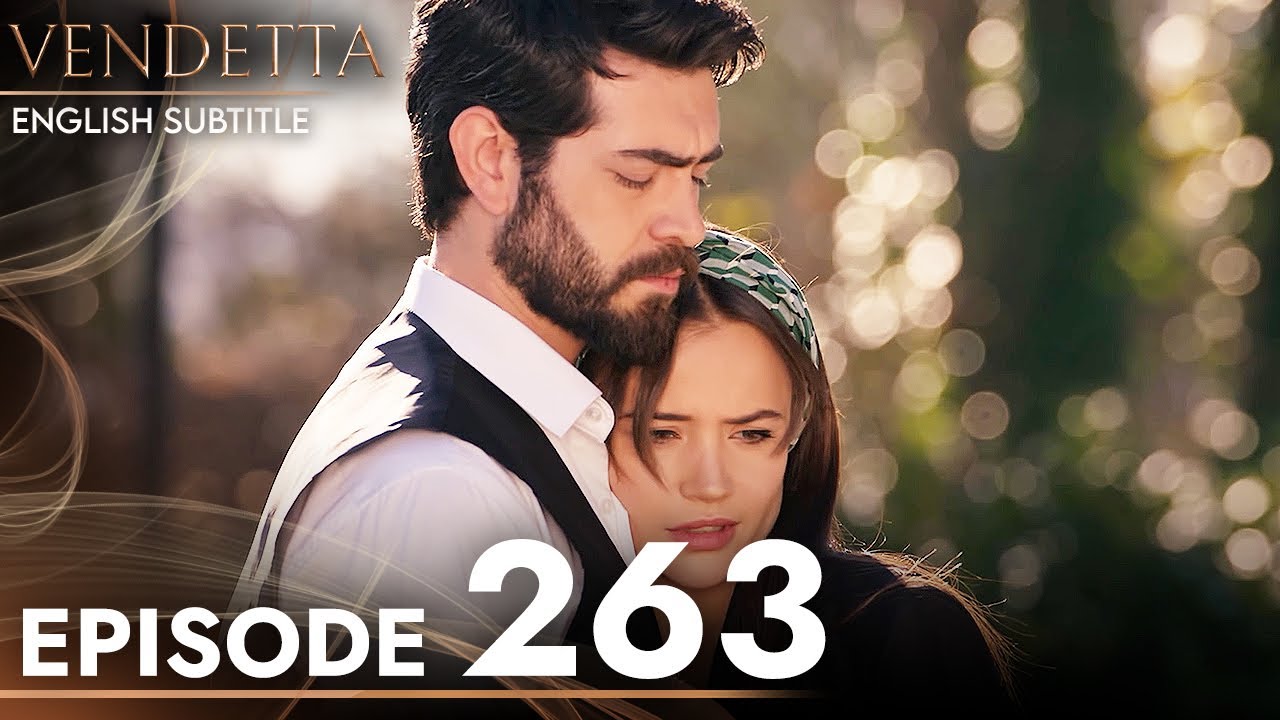 Vendetta - Episode 263 English Subtitled | Kan Cicekleri