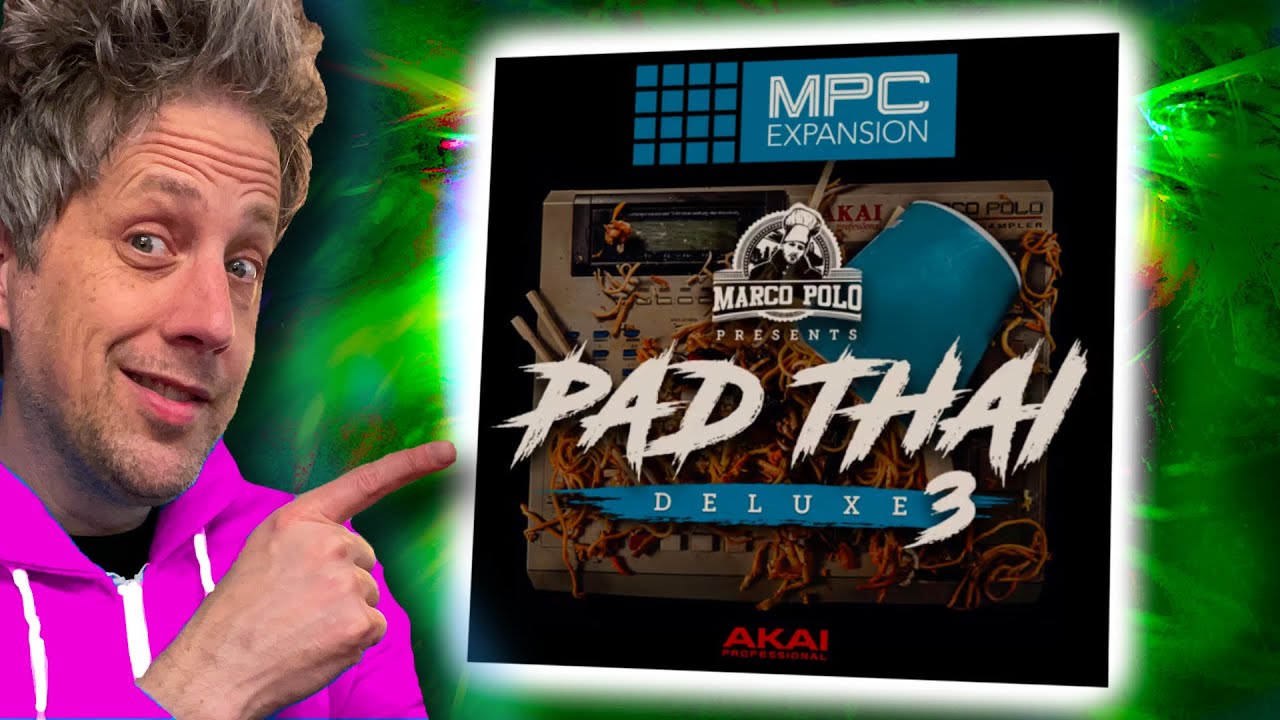 Pad Thai 3  - MPC Expansion (Full Review)  [MPC live, MPC one, MPC X, Akai Force, MPC key 61]