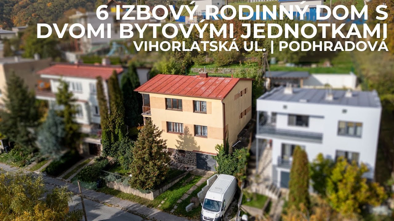 NA PREDAJ 6 IZBOVÝ RODINNÝ DOM ROZDELENÝ NA 2 BYTOVÉ JEDNOTKY | VIHORLATSKÁ UL. | PODHRADOVÁ