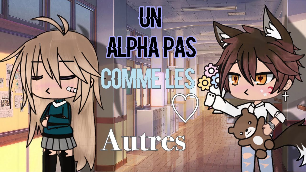 Un Alpha pas comme les autres✨ GLMM fr {original • mimü Gachãa •