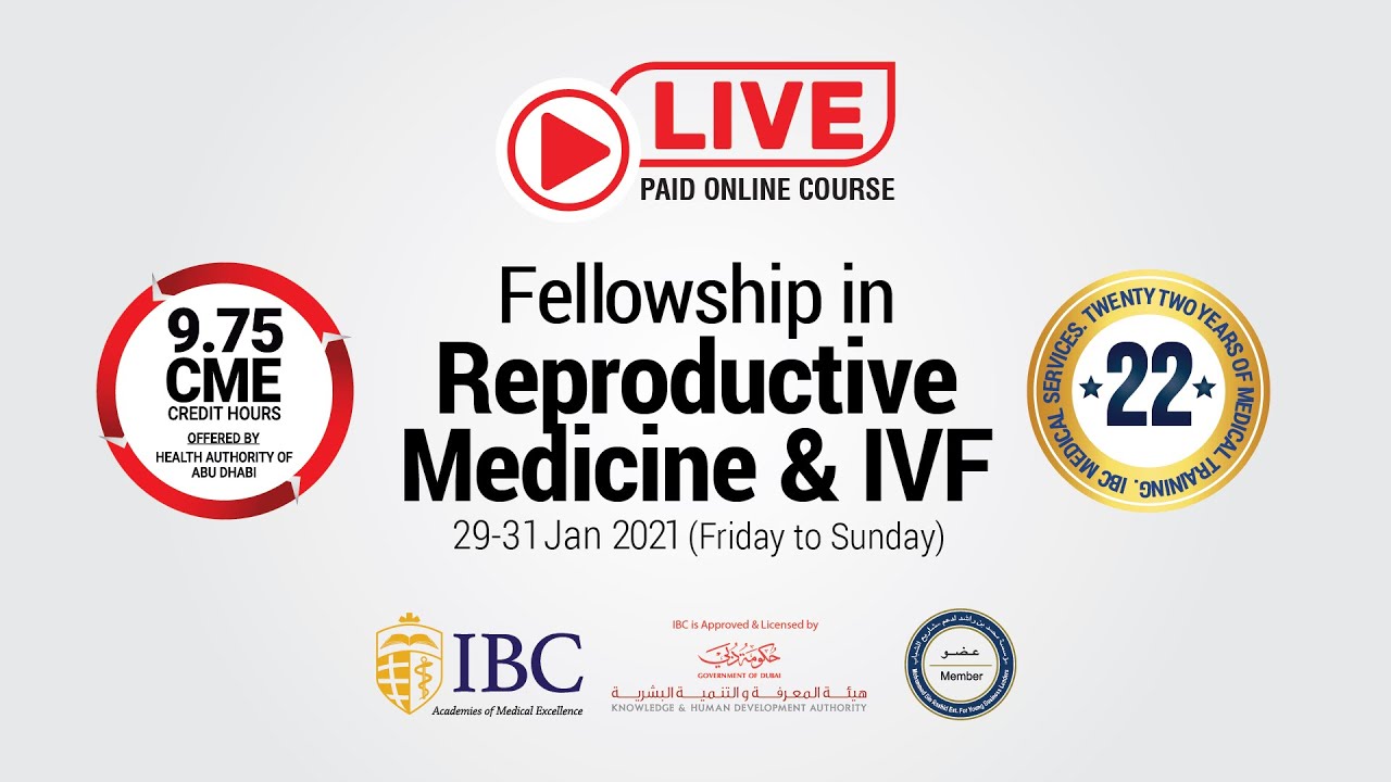 Paid Live Online Course: Fellowship in IVF and Reproductive Medicine | 29-31 January 2021