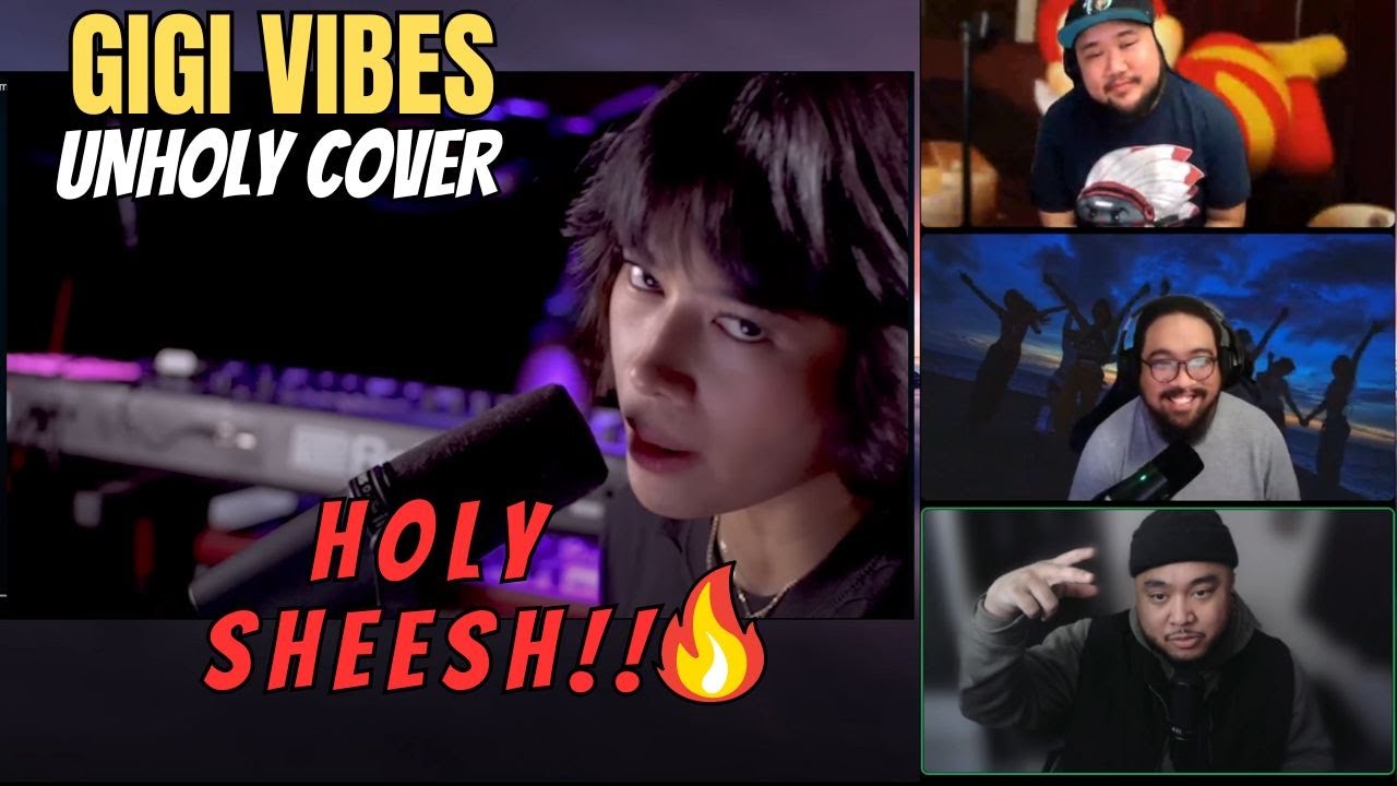 Reaction to Gigi Vibes - Unholy ( Sam Smith and Kim Petras) - HOLY SHEESH!! GALING!