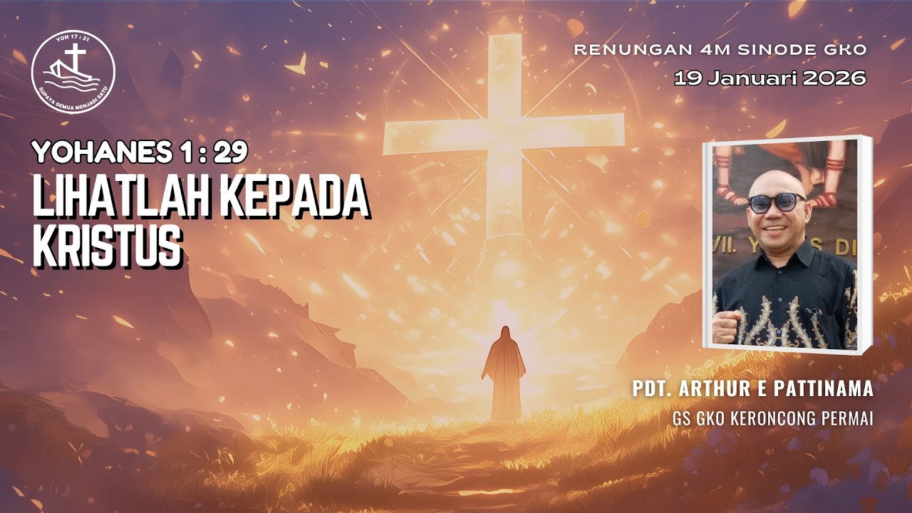 Renungan Harian 4M - Lihatlah Kepada Kristus